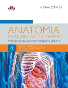 Anatomia prawidłowa człowieka. Tom 4