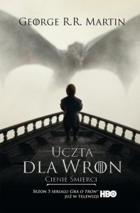 Uczta dla wron: Cienie śmierci
