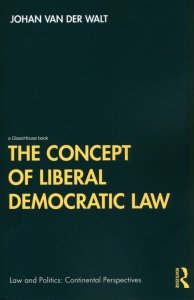 The Concept of Liberal Democratic Law