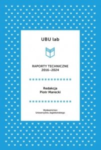 UBU lab Raporty techniczne 2016-2024