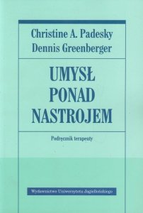 Umysł ponad nastrojem Podręcznik terapeuty