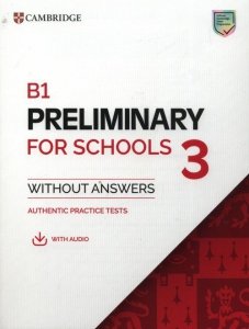 B1 Preliminary for Schools 3 Student's Book without Answers with Digital Pack
