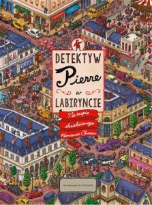 Detektyw Pierre w labiryncie Na tropie skradzionego Kamienia Chaosu