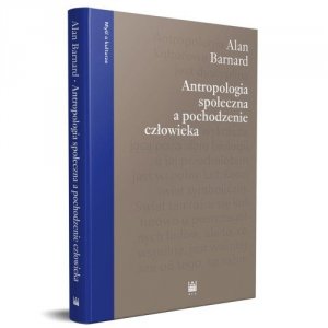 Antropologia społeczna a pochodzenie człowieka
