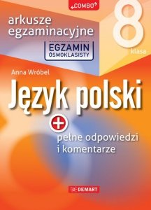 Arkusze egzaminacyjne z języka polskiego  dla 8-klasisty