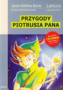 Przygody Piotrusia Pana Lektura z opracowaniem