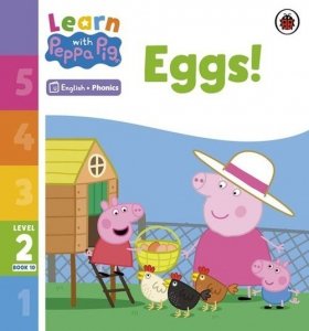 Learn with Peppa Pig Phonics Level 2 Book 10 Eggs!