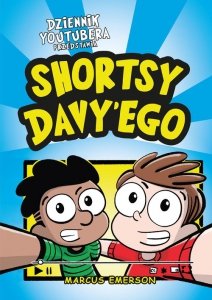 Dziennik Youtubera przedstawia Shortsy Davy'ego