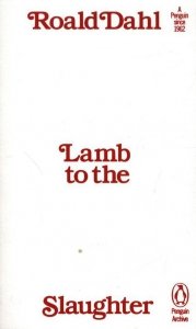 Lamb to the Slaughter