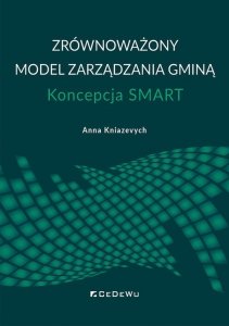 Zrównoważony model zarządzania gminą Koncepcja SMART