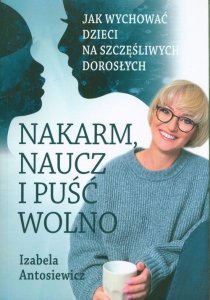 Nakarm naucz puść wolno