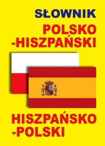 Słownik polsko-hiszpański hiszpańsko-polski