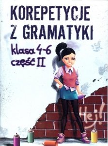 Korepetycje z gramatyki 4 - 6 Część 2