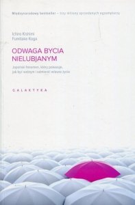 Odwaga bycia nielubianym