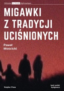 Migawki z tradycji uciśnionych