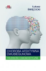 Choroba afektywna dwubiegunowa