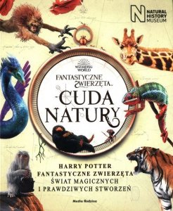 Fantastyczne zwierzęta Cuda natury