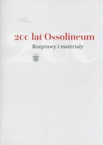 200 lat Ossolineum.