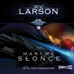 Star Force. Tom 9. Martwe słońce - audiobook / ebook