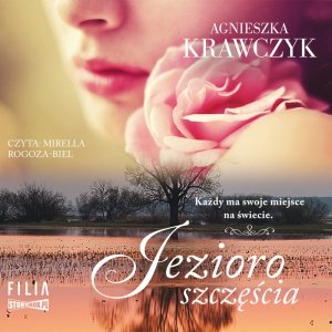 Magiczne miejsce. Tom 4. Jezioro szczęścia - audiobook / ebook