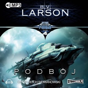 Star Force. Tom 4. Podbój - audiobook / ebook
