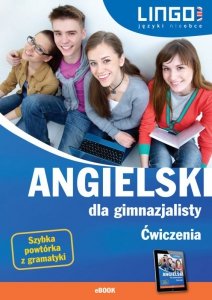 Angielski dla gimnazjalisty. Ćwiczenia. eBook (EBOOK)