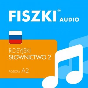 FISZKI audio - rosyjski - Słownictwo 2 - audiobook