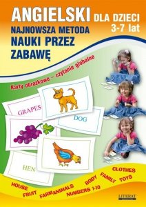 Angielski dla dzieci 3-7 lat. Najnowsza metoda nauki przez zabawę. Karty obrazkowe - czytanie globalne (EBOOK)