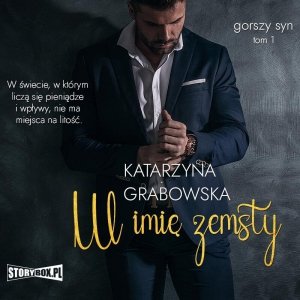 Gorszy syn. Tom 1. W imię zemsty - audiobook / ebook