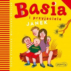 Basia i przyjaciele. Janek - audiobook
