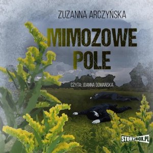 Mimozowe pole - audiobook