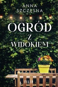 Ogród z widokiem (EBOOK) (EBOOK)
