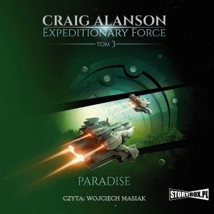 Expeditionary Force. Tom 3. Paradise - audiobook / ebook