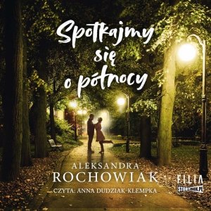 Spotkajmy się o północy - audiobook / ebook