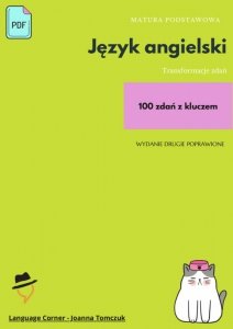 Matura podstawowa z języka angielskiego. Transformacje cz.1 (EBOOK)