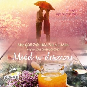 Miód w deszczu - audiobook