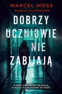 Dobrzy uczniowie nie zabijają (EBOOK)