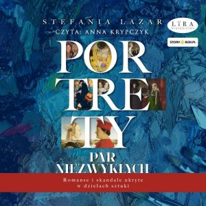 Portrety par niezwykłych - audiobook