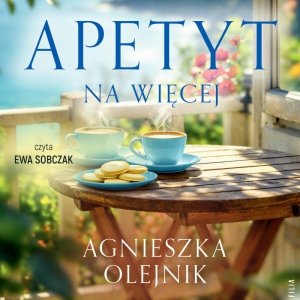 Apetyt na więcej - audiobook