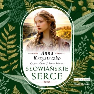 Słowiańskie serce - audiobook