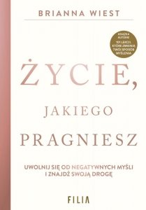 Życie, jakiego pragniesz (EBOOK)