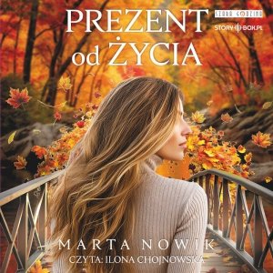 Prezent od życia - audiobook