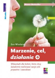 Marzenie, cel, działanie (EBOOK)