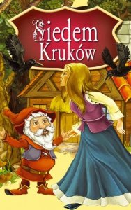 Siedem kruków. Najpiękniejsze Baśnie (EBOOK)