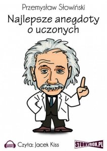 Najlepsze anegdoty o uczonych - audiobook / ebook