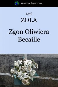 Zgon Oliwiera Becaille (EBOOK)