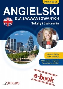ANGIELSKI dla zaawansowanych Teksty i ćwiczenia (EBOOK)