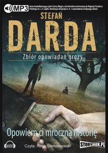 Opowiem ci mroczną historię - audiobook