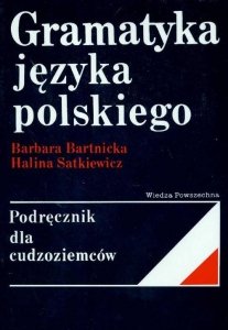 Gramatyka języka polskiego. Podręcznik dla cudzoziemców 