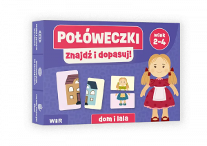 Połóweczki Znajdź i dopasuj! Dom i Lala